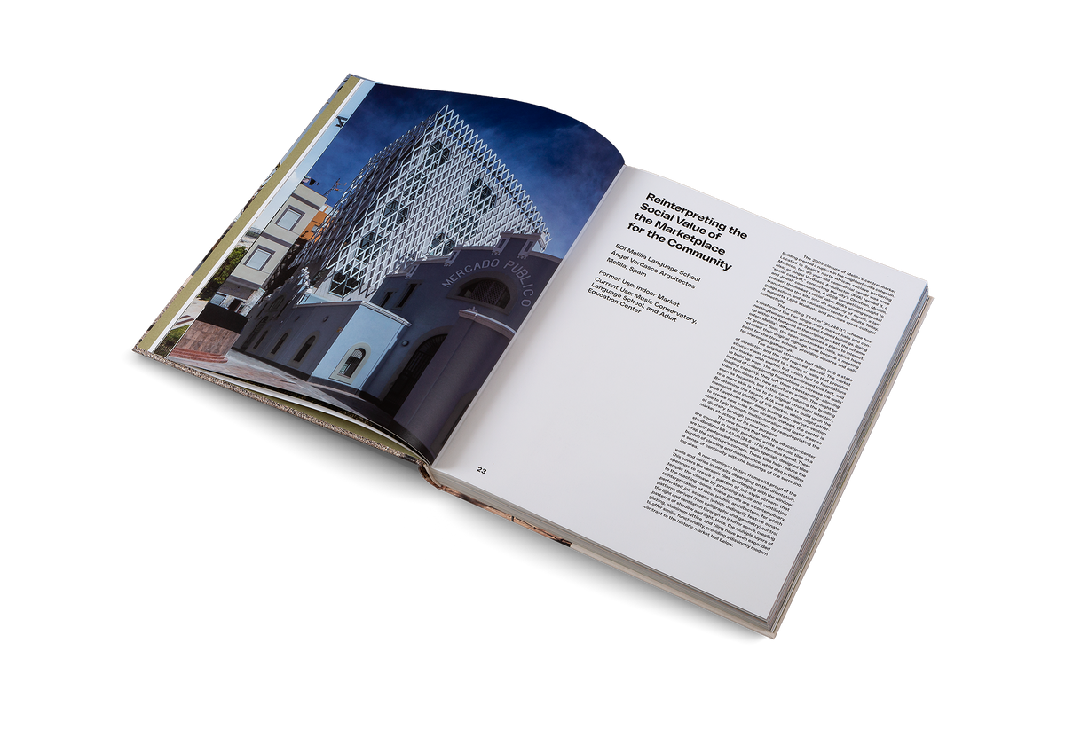 The EOI Melilla Language School designed by Ángel Verdasco Arquitectos is a good example of reinterpreting the social value of the marketplace for the community. The project is featured in Building for Change a book by Ruth Lang.