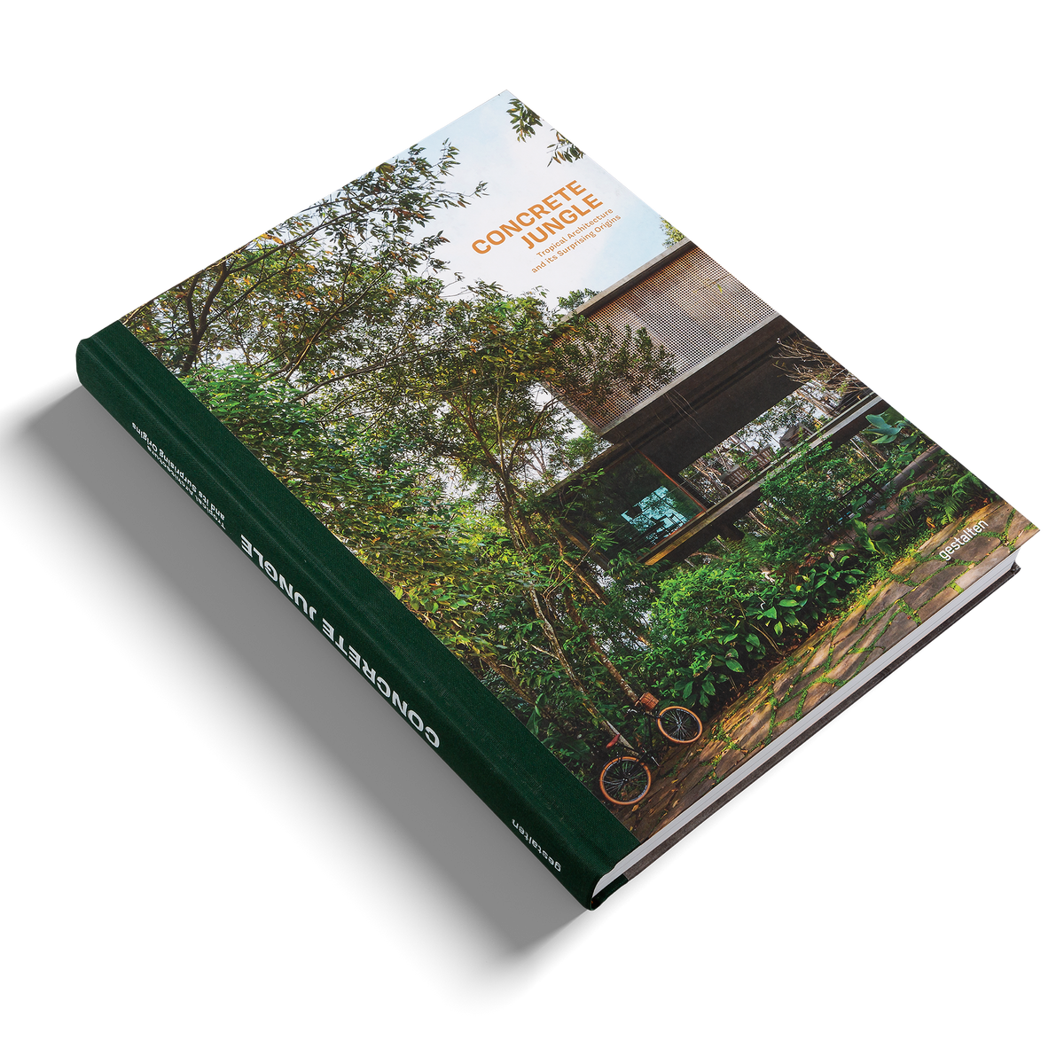 Tropical Architecture and its Surprising Origins in Concrete Jungle by gestalten