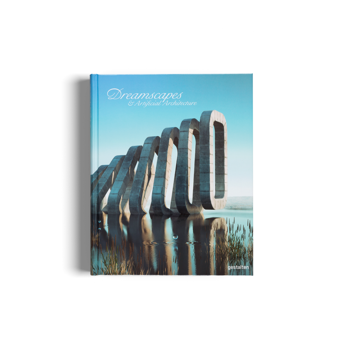Dreamscapes and Artificial Architecture by gestalten
