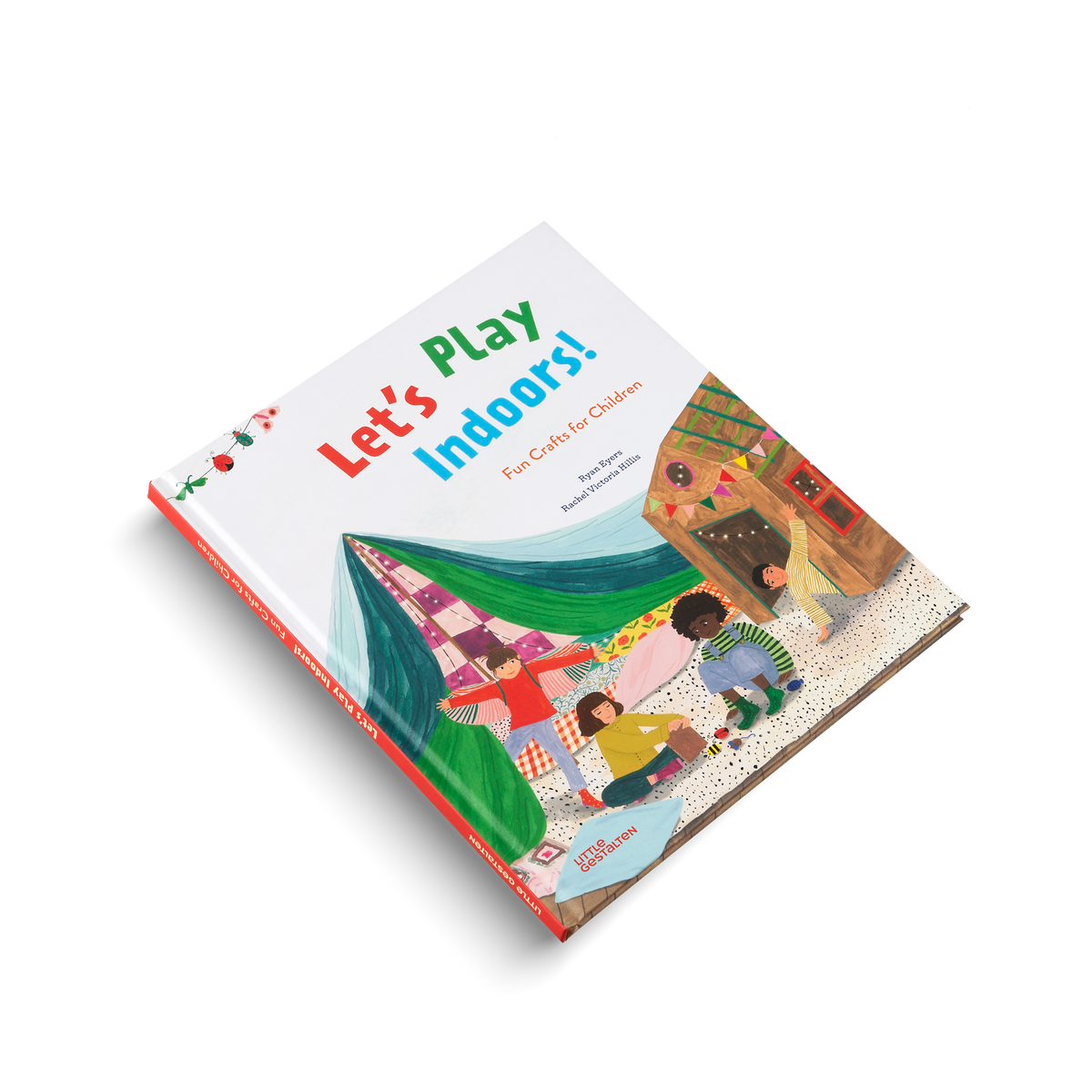 Fun crafts for children in Let’s Play Indoors! by Little Gestalten