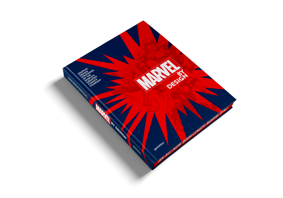 A special edition of Marvel By Design, Graphic Design Strategies of the World's Greatest Comics Company