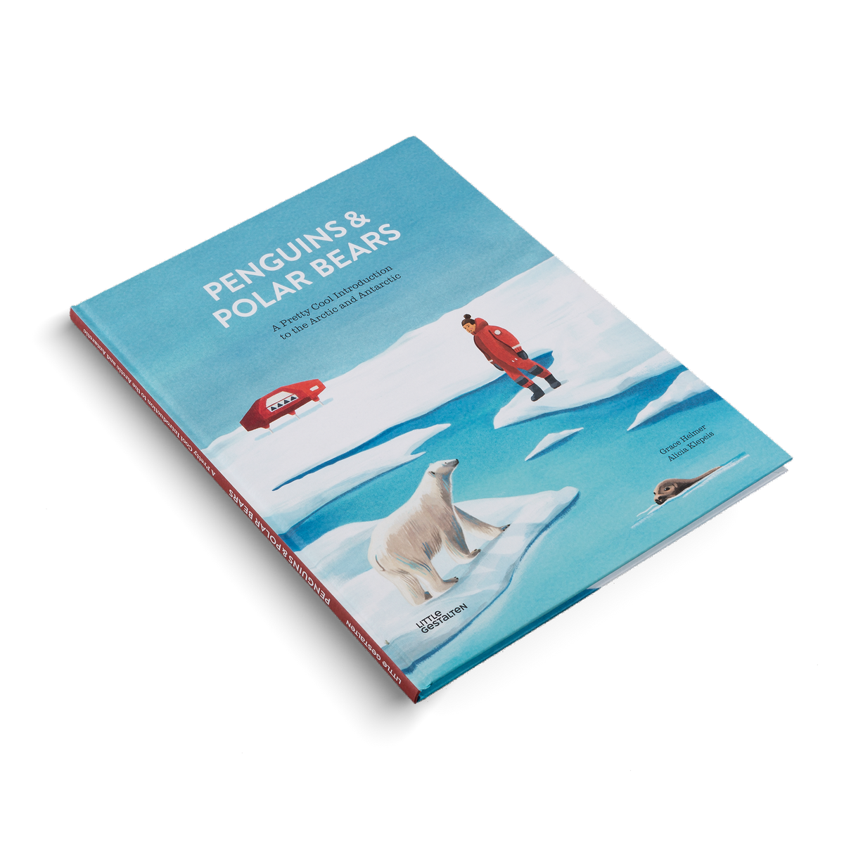 Penguins and Polar Bears is a journey to the North and South pole by Little Gestalten
