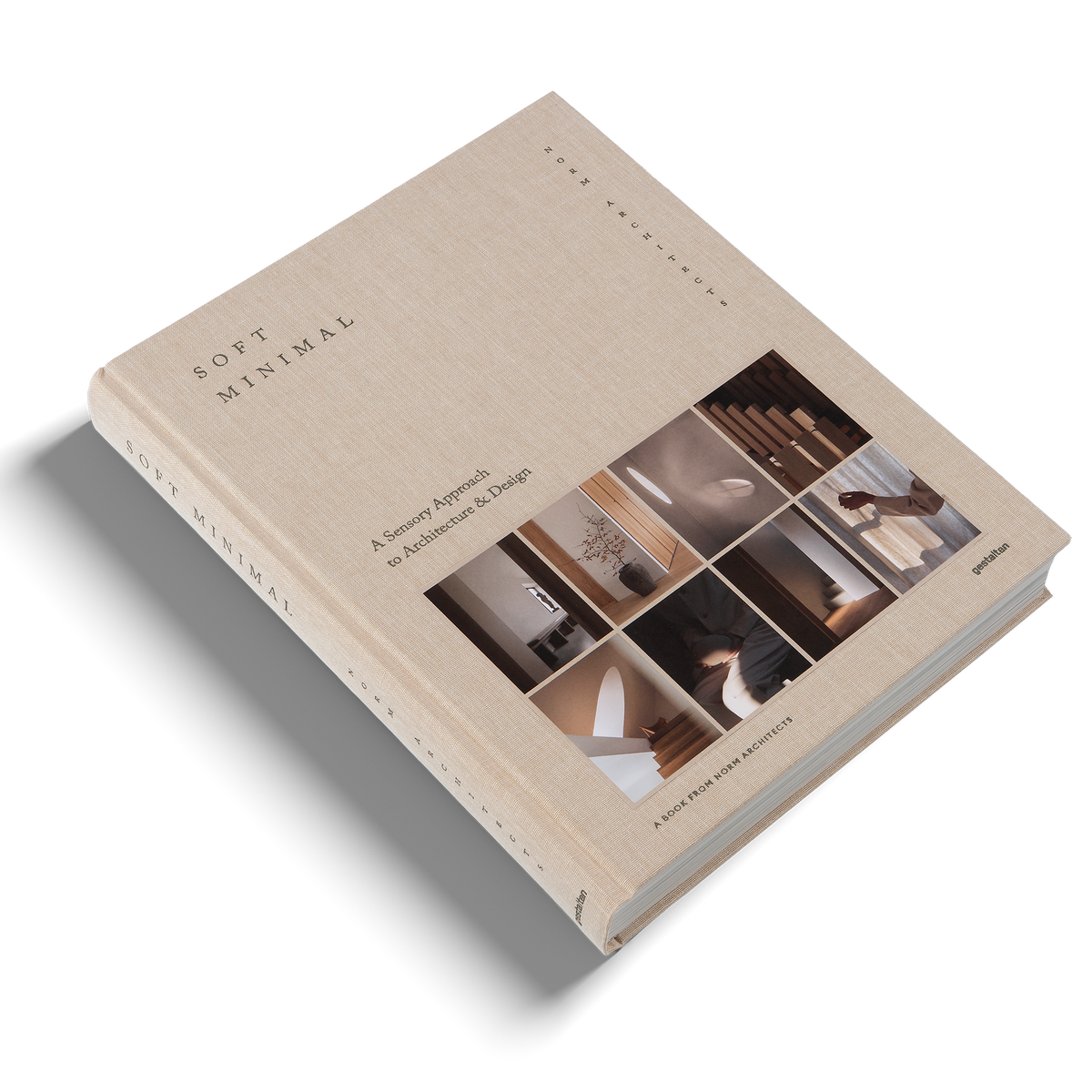 A Sensory Approach to Architecture and Design with Soft Minimal a book by gestalten and Norm Architects
