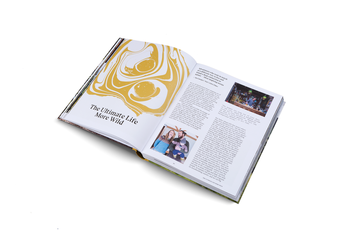 In Stay Wild, by Canopy and Stars, meet adventurers who went in search of a different way to live and found a deep connection to nature.