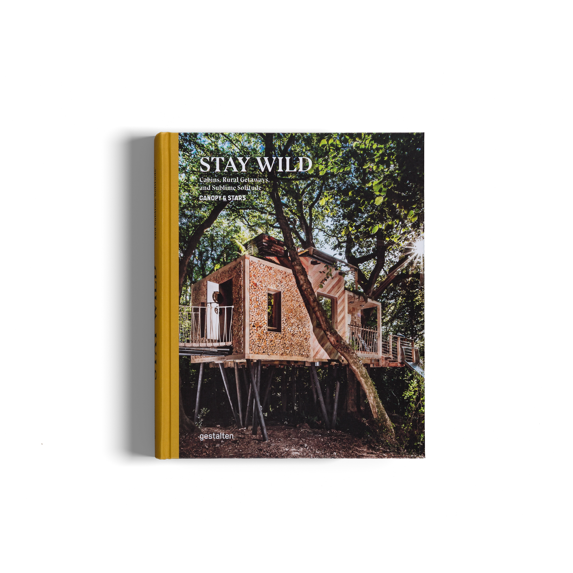 Cabins, Rural Getaways, and Sublime Solitude in Stay Wild by gestalten and Canopy & Stars