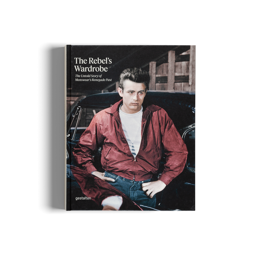 The Rebel's Wardrobe - The Untold Story of Menswear’s Renegade Past