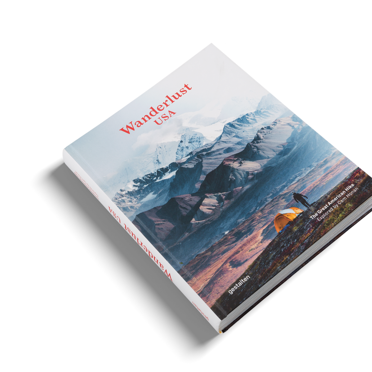 Wanderlust USA the great American hike explored by Cam Honan and gestalten