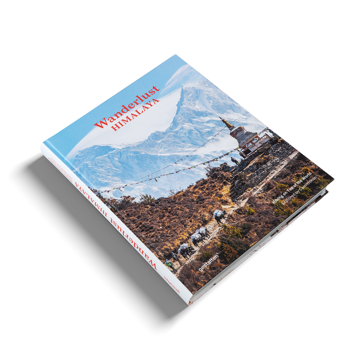 Hike on top of the world with Cam Honan and Wanderlust Himalaya by gestalten