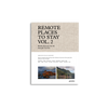 Remote Places to Stay Vol. 2