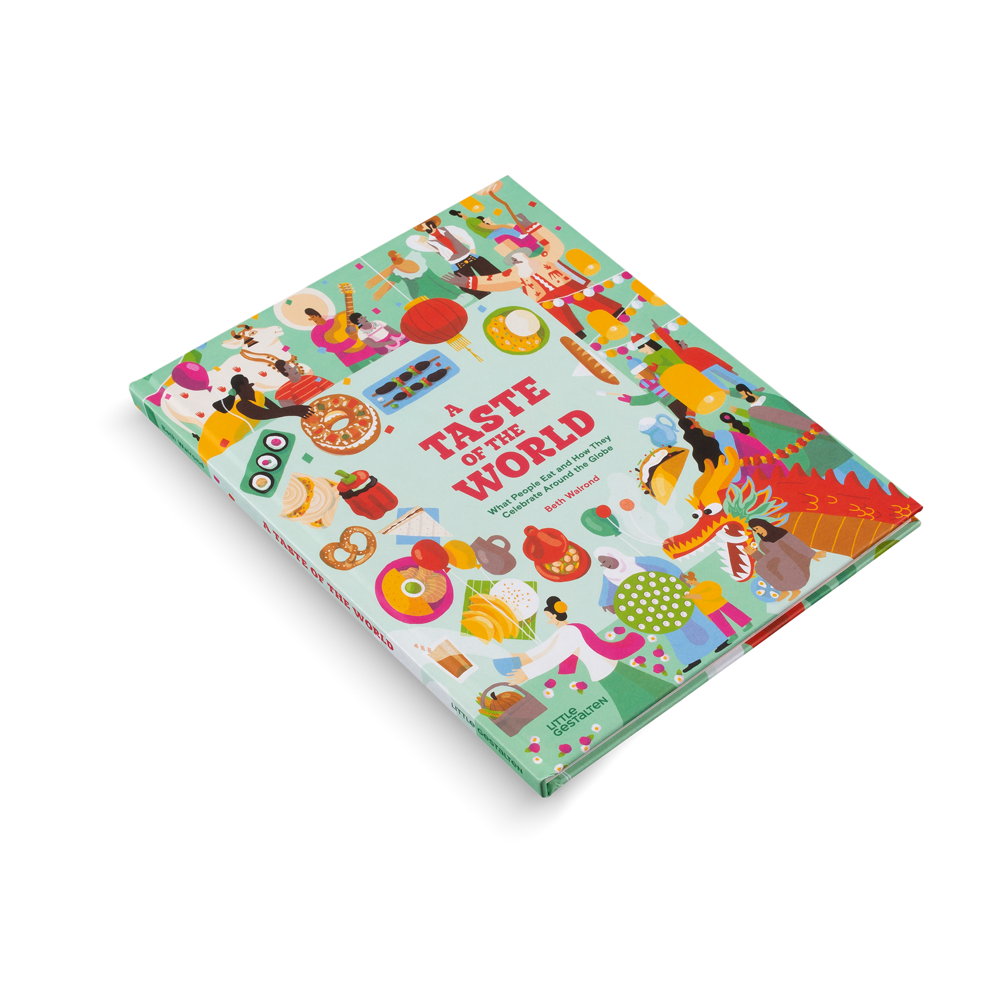 A Taste of the World (New Edition)