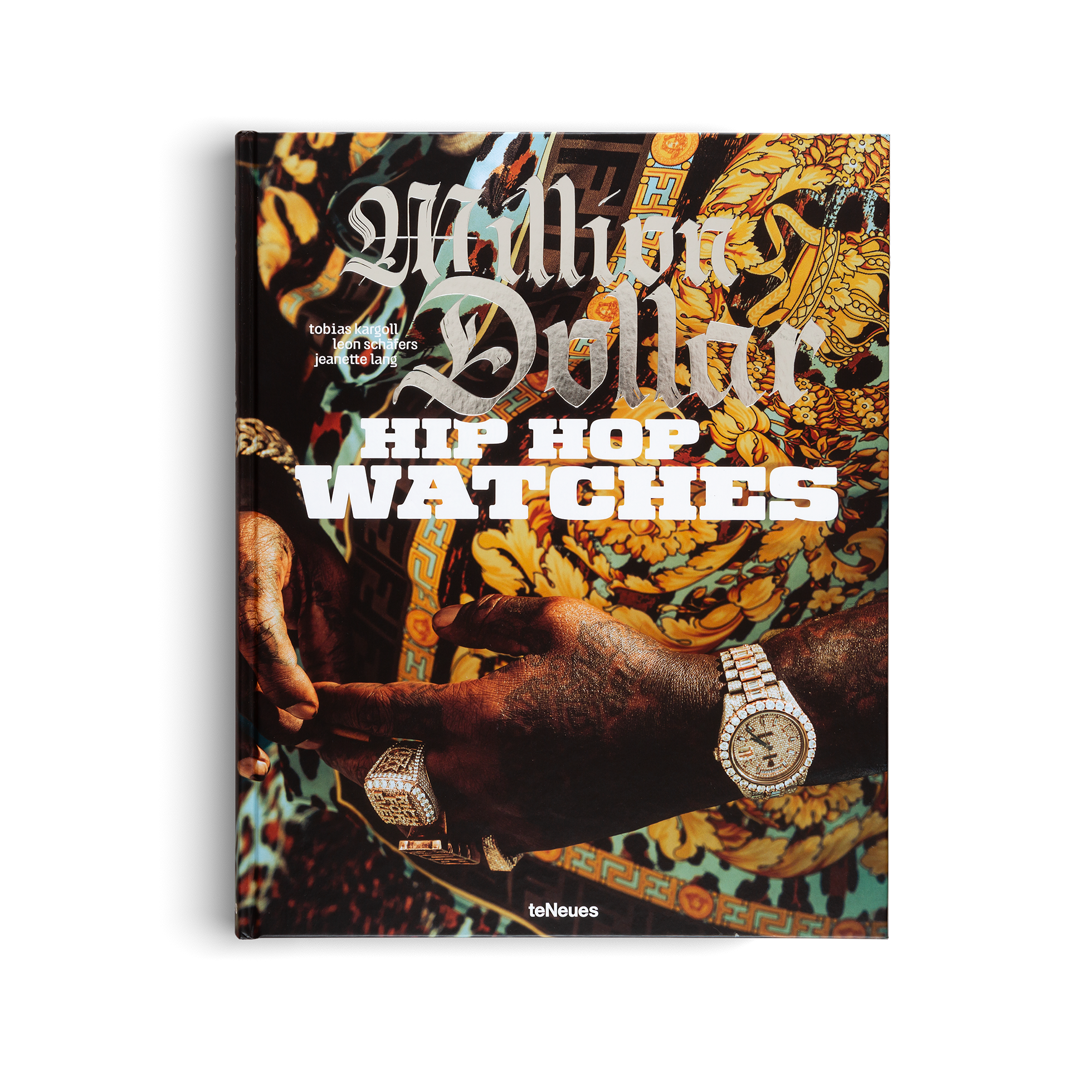 Book cover of 'Million Dollar Hip Hop Watches' with a colorful design and text.