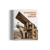 Concrete, mon amour