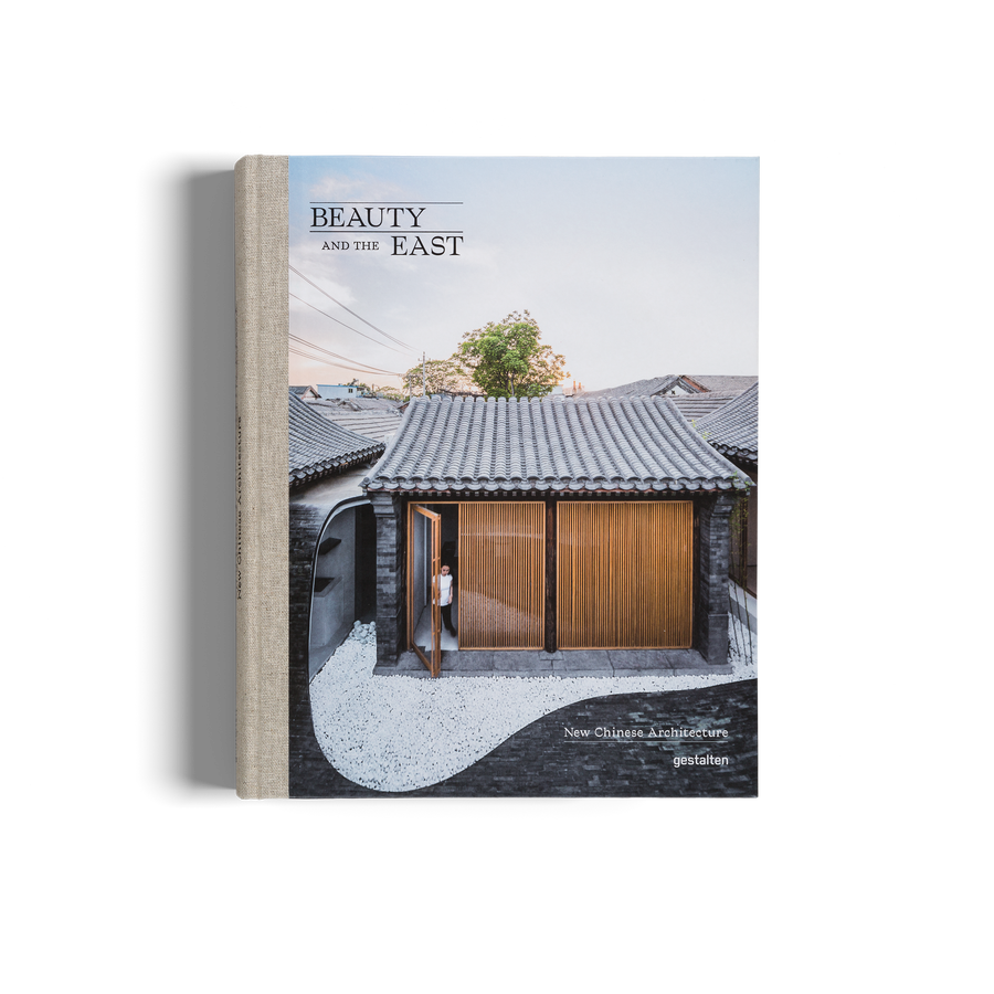 Beauty and the East about New Chinese Architecture by gestalten