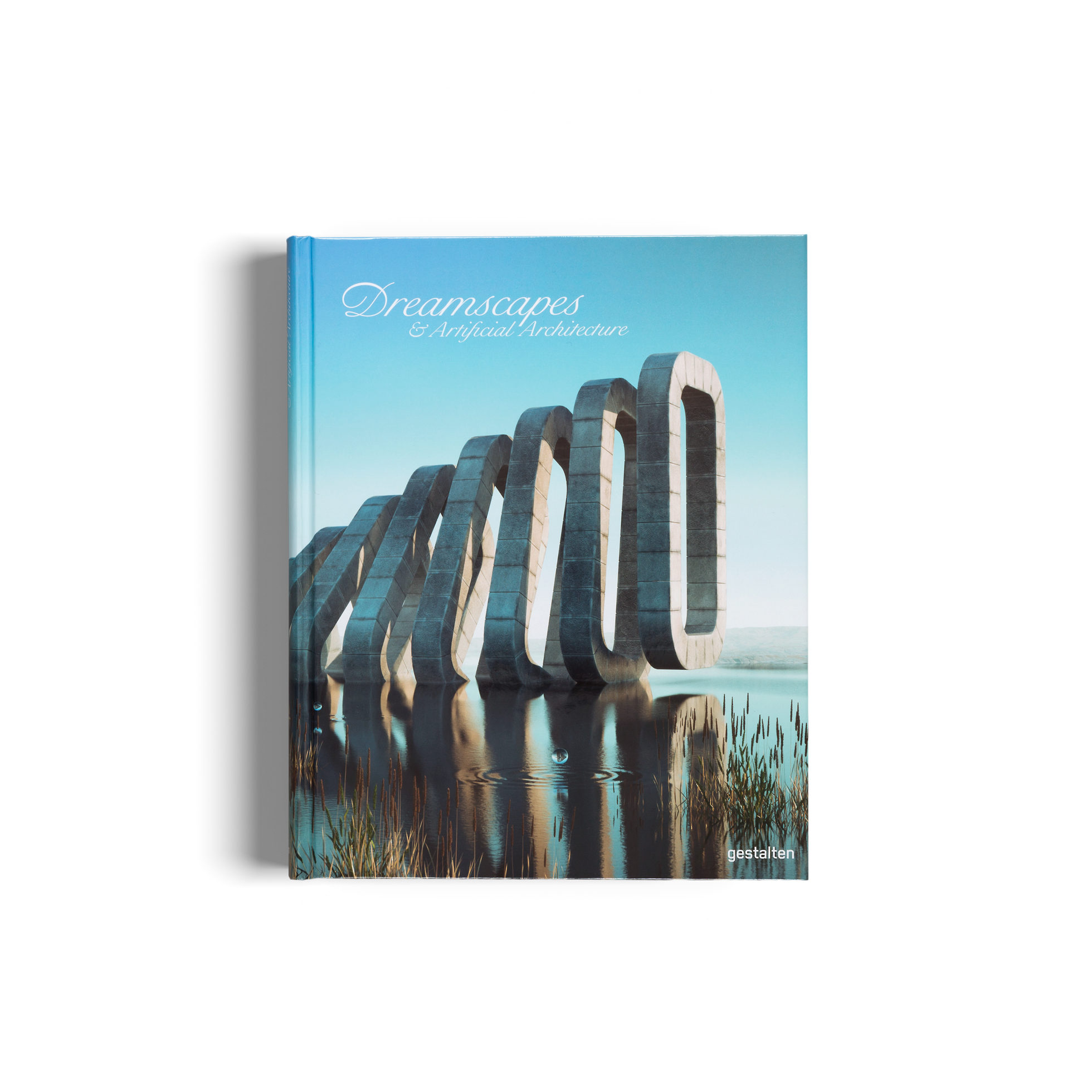 Dreamscapes and Artificial Architecture by gestalten