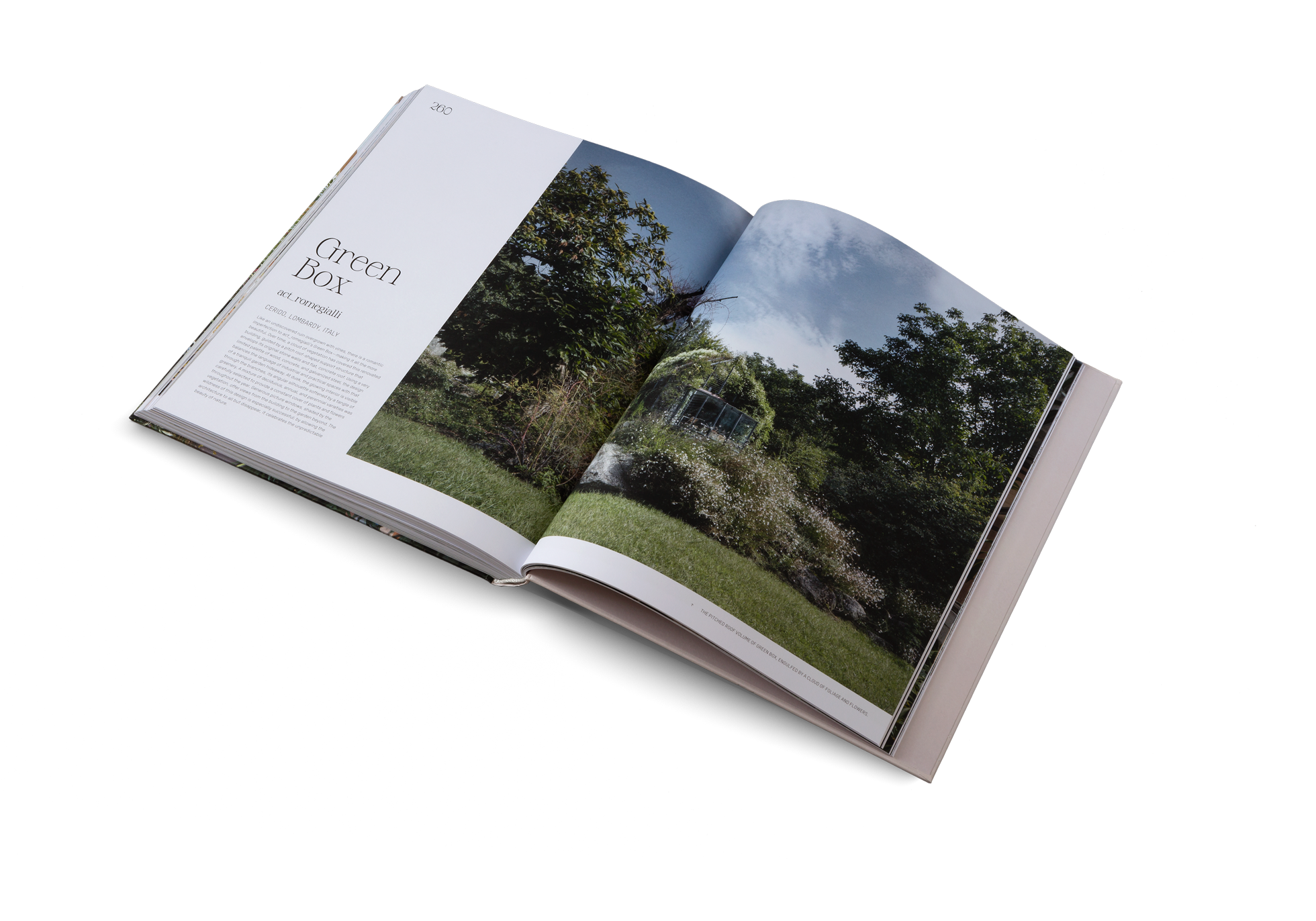 Like an undiscovered ruin overgrown with vines, there is a romantic imperfection to act_romegialli’s Green Box—making it all the more beautiful. Over time, a cloud of vegetation has covered this renovated building, guided by a pitch roof-shaped support structure that envelops its original stone walls and flat, concrete roof. Using a very limited palette of wood, concrete, and galvanized steel, the design balances the language of industrial and practical spaces with that of a tranquil garden hideaway.