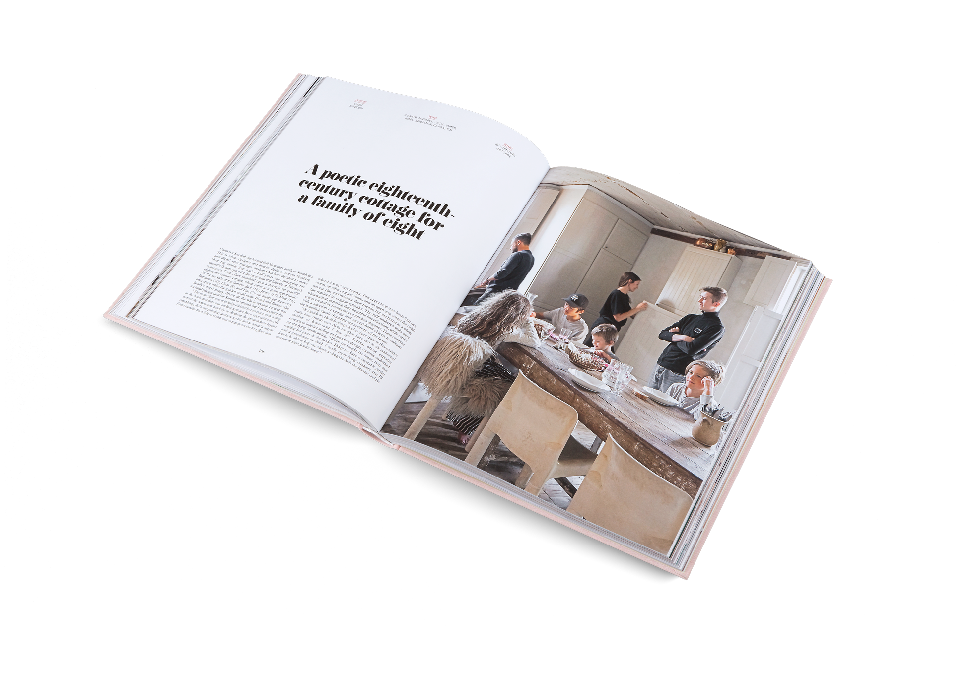 Explore a poetic eighteenthcentury cottage in Sweden for a family of eight in Inspiring Family Homes by gestalten and MilK Magazine