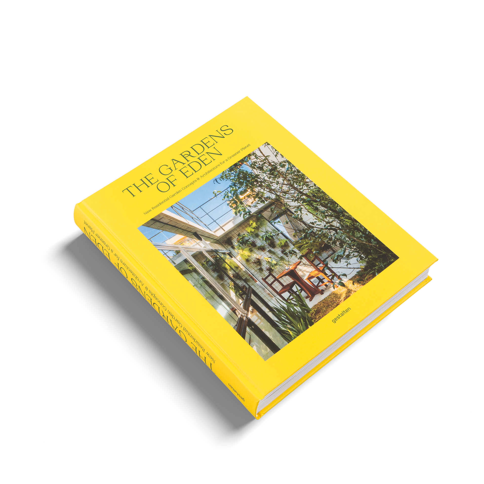 The Gardens of Eden a gestalten book