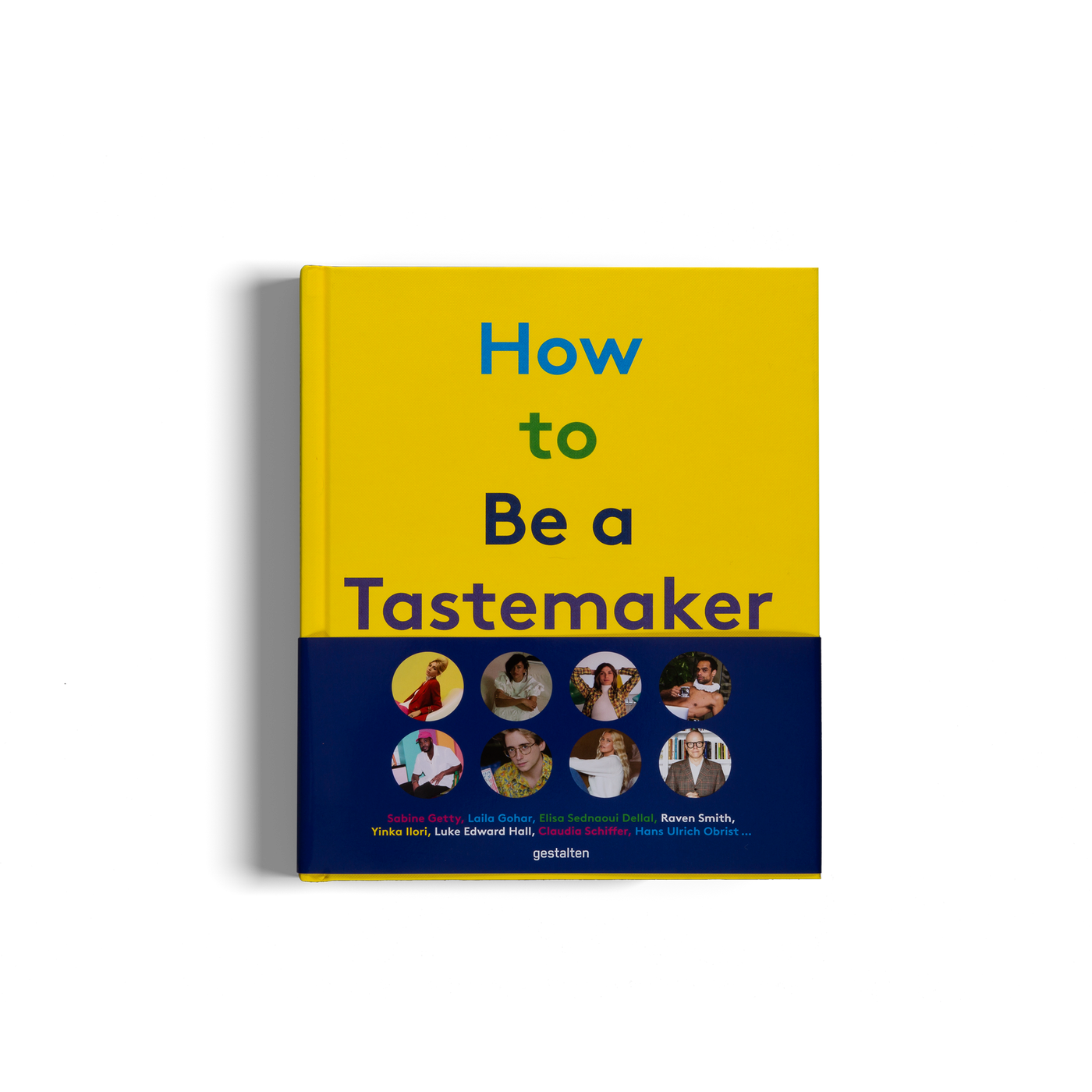 How to Be a Tastemaker