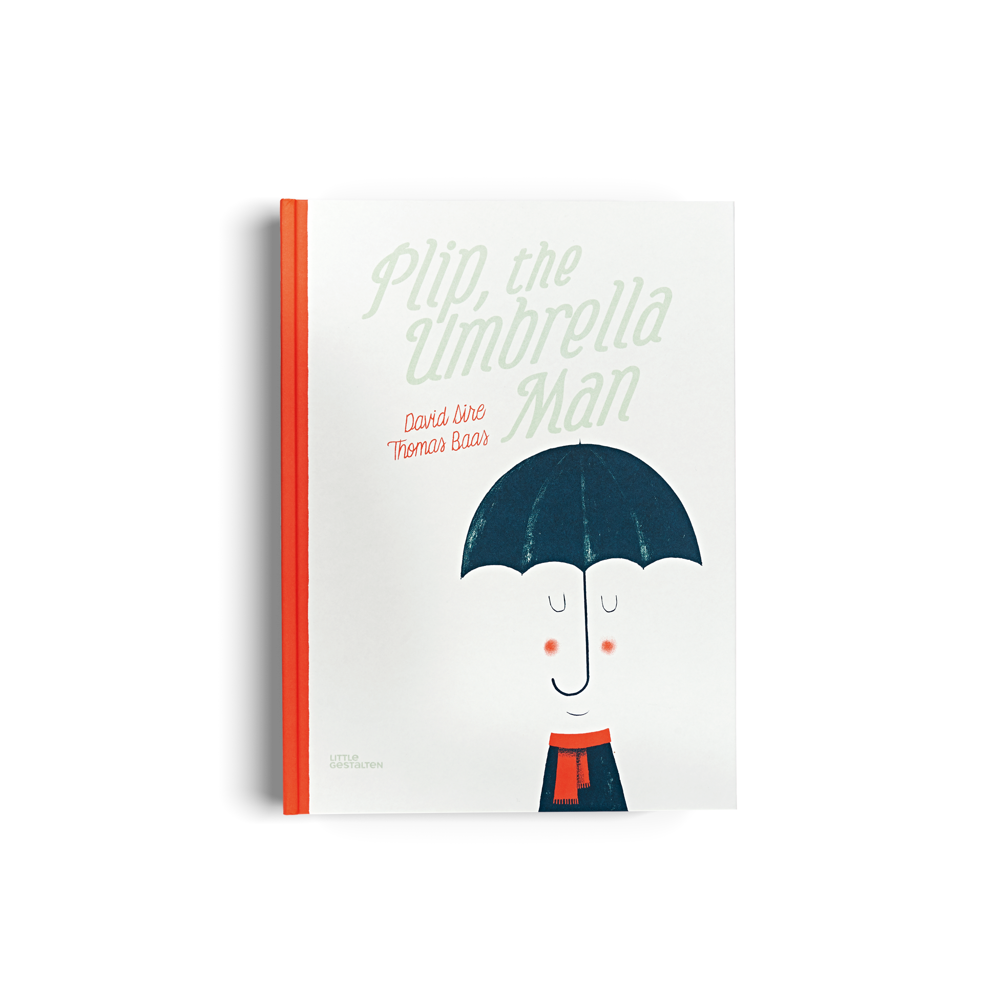 Plip, the Umbrella Man Little gestalten