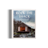 Rock the Shack gestalten coffee table book cabins