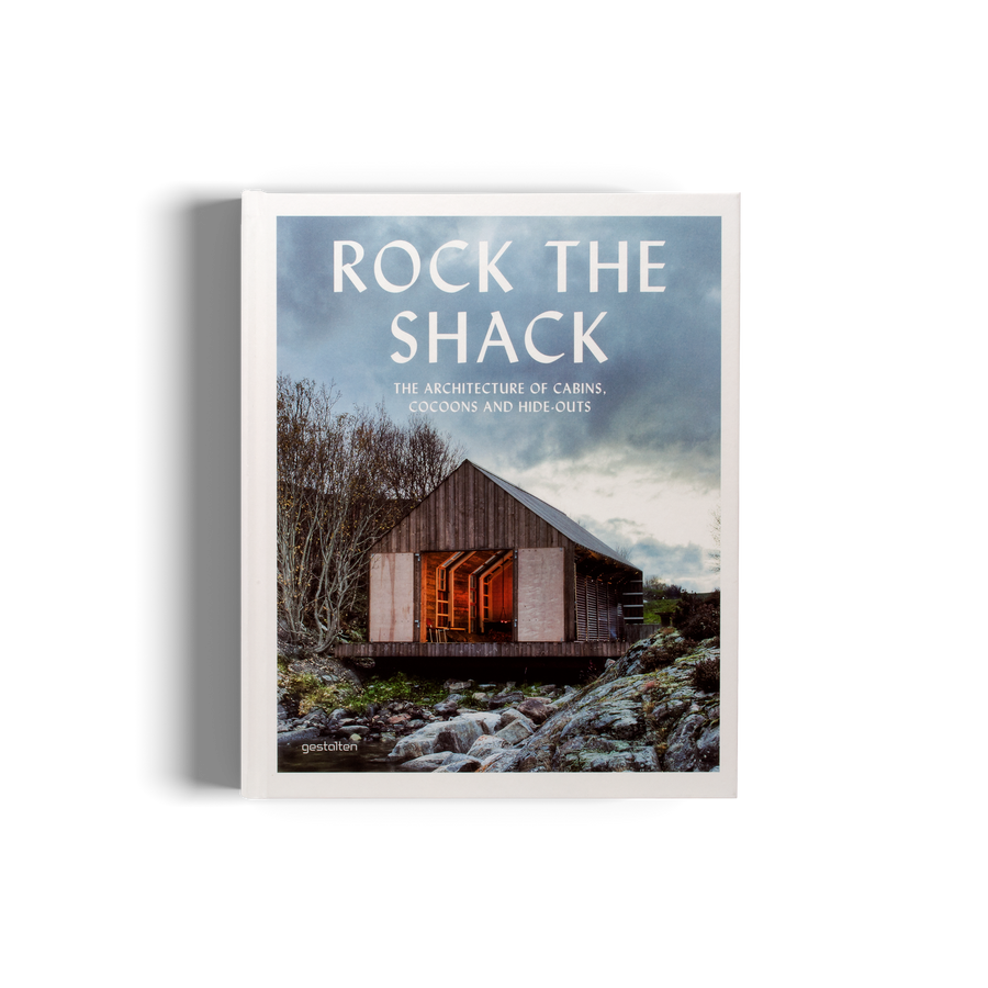 Rock the Shack gestalten coffee table book cabins