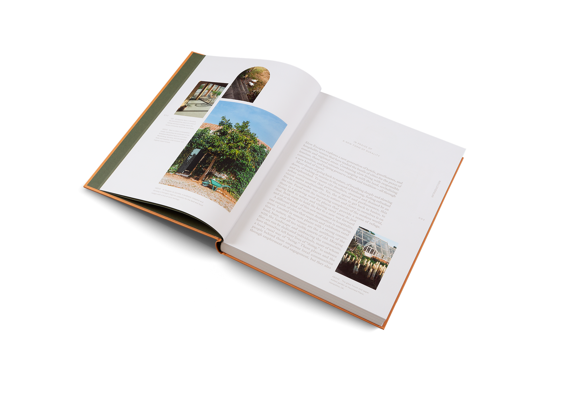 Slow Escapes explores a new generation of hotels, guesthouses, and hospitality venues that have traded the bustle of cities for the peace of remote and regional areas. Combining slow living with responsible tourism, these rural retreats are engaging with the land, revitalizing communities, and helping preserve culture and tradition—all through a new kind of travel.