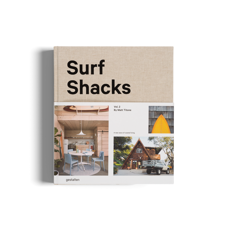 Surf Shacks a new wave of coastal living by Matt Titone and gestalten