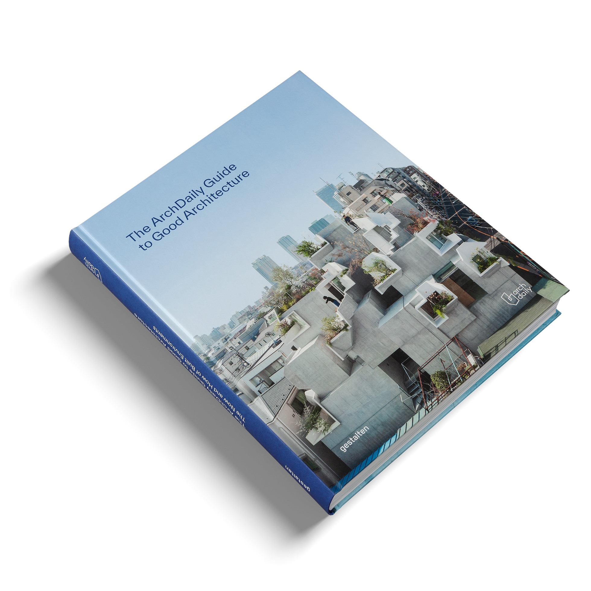 The ArchDaily Guide to Good Architecture is a book about ArchDaily's 10 principles of good architecture by gestalten