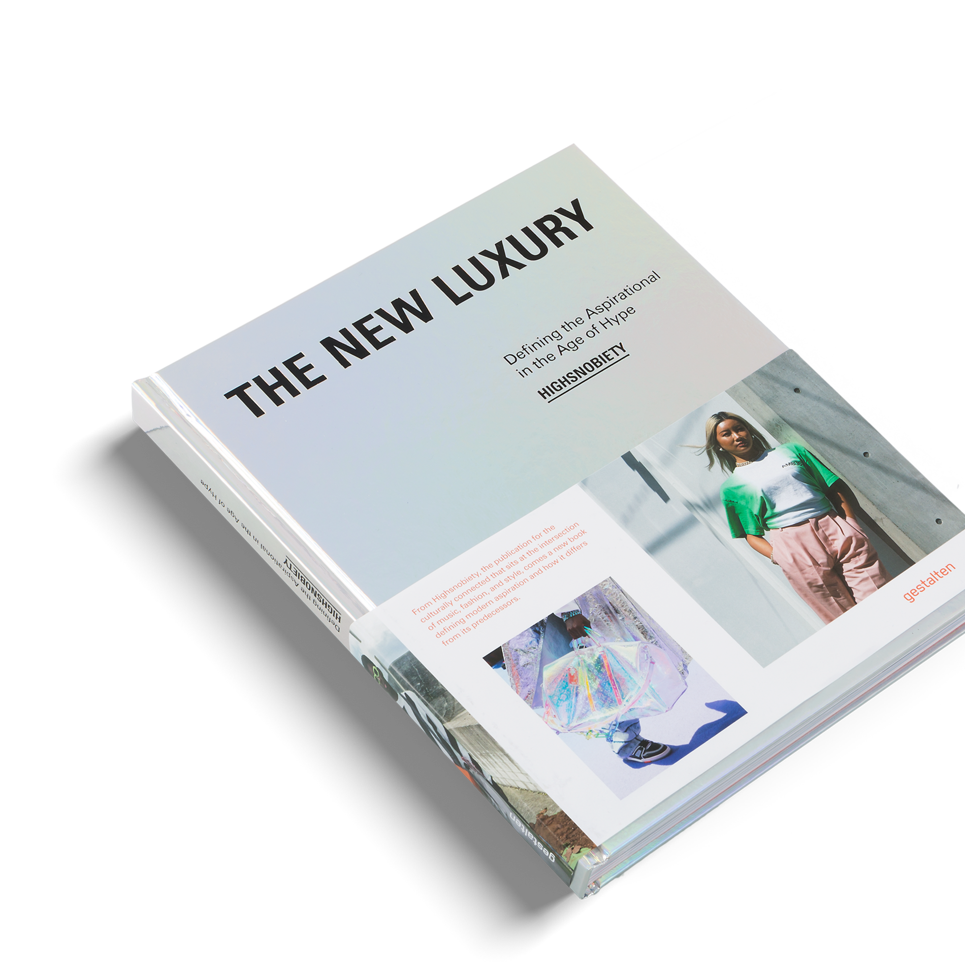 The New Luxury - Defining the Aspirational in the Age of Hype