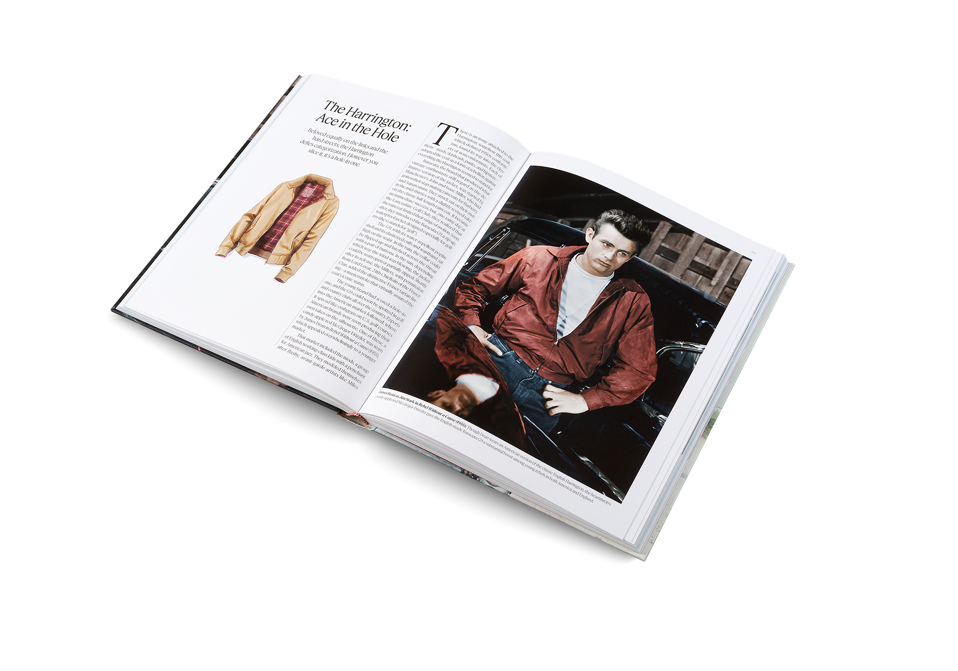 There is an irony attached to the Harrington: somehow this coat, which defined 1950s conformism, found its way into the closets of nonconformists. Each of them—mods, skinheads, punks, and hipsters— adopted the coat as a form of rebellion against everything the Harrington seemed to stand for.