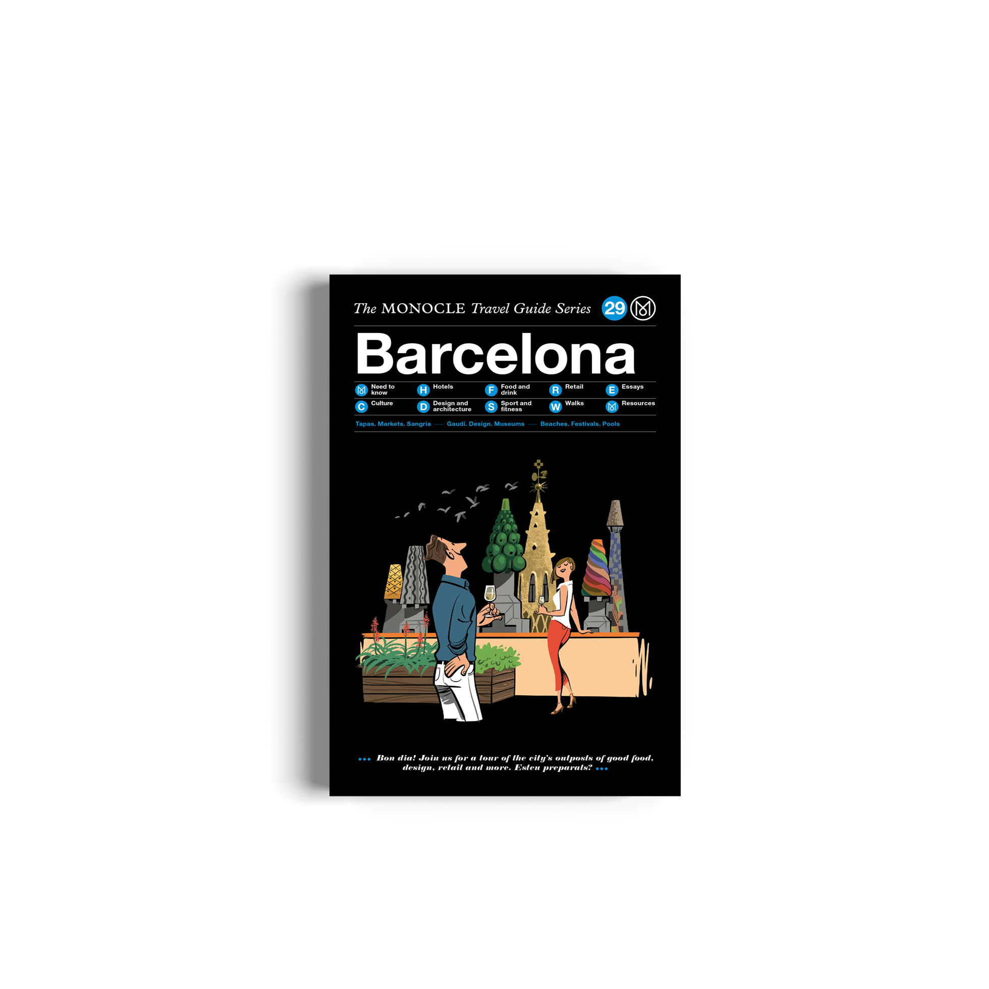 Discover Barcelona with The Monocle Travel Guide
