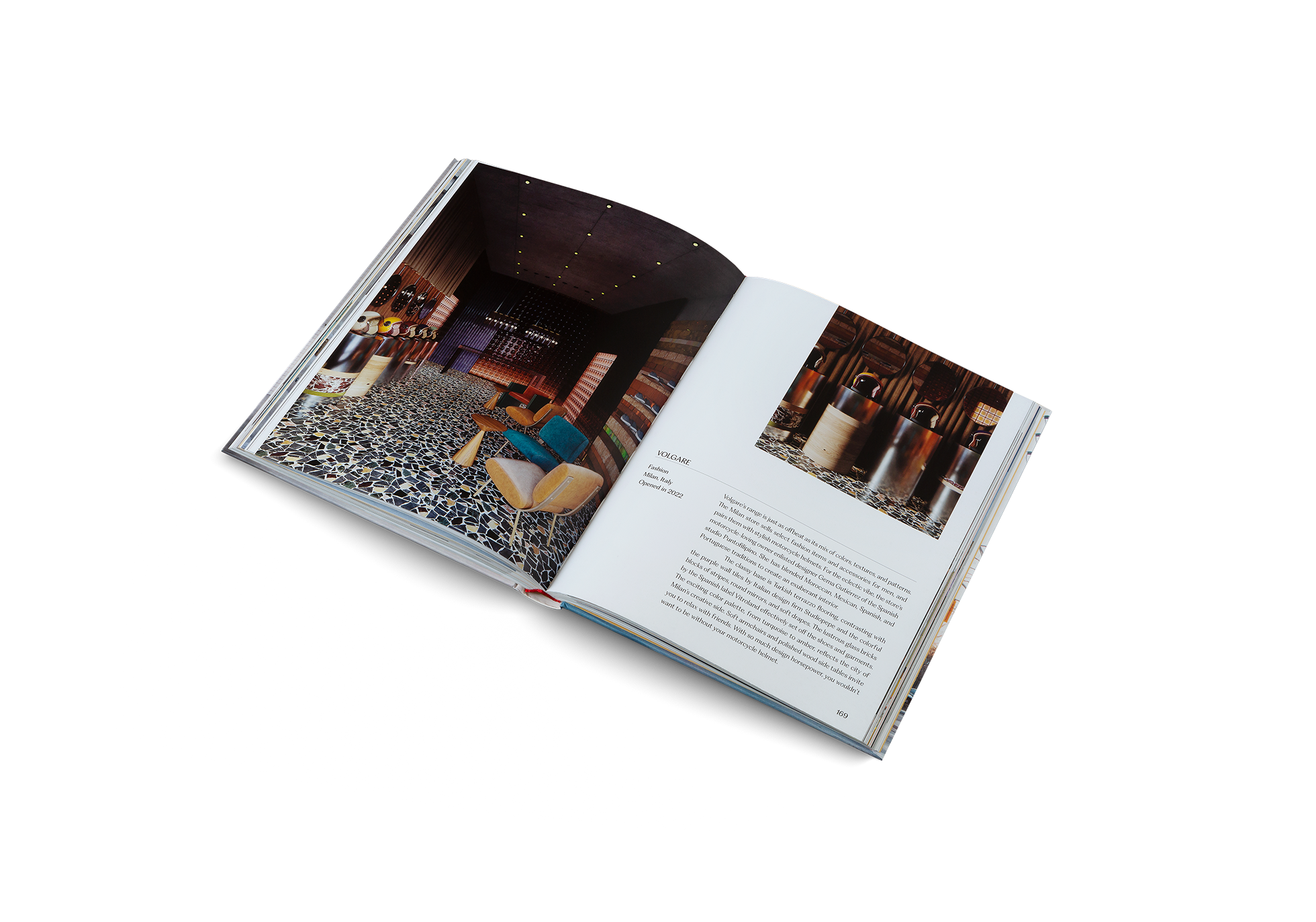 Volgare’s range is just as offbeat as its mix of colors, textures, and patterns. The Milan store sells select fashion items and accessories for men, and pairs them with stylish motorcycle helmets. For the eclectic vibe, the store’s motorcycle-loving owner enlisted designer Gema Gutiérrez of the Spanish studio Puntofilipino. She has blended Moroccan, Mexican, Spanish, and Portuguese traditions to create an exuberant interior. Find out more about this store in Think Big - Shop Small by gestalten.