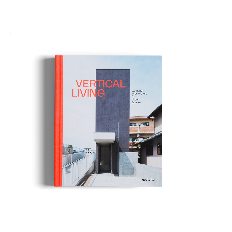 Vertical Living is about compact architecture for urban Spaces