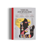 Visual Journalism - Infographics from the World's Best Newsrooms and Designers by gestalten
