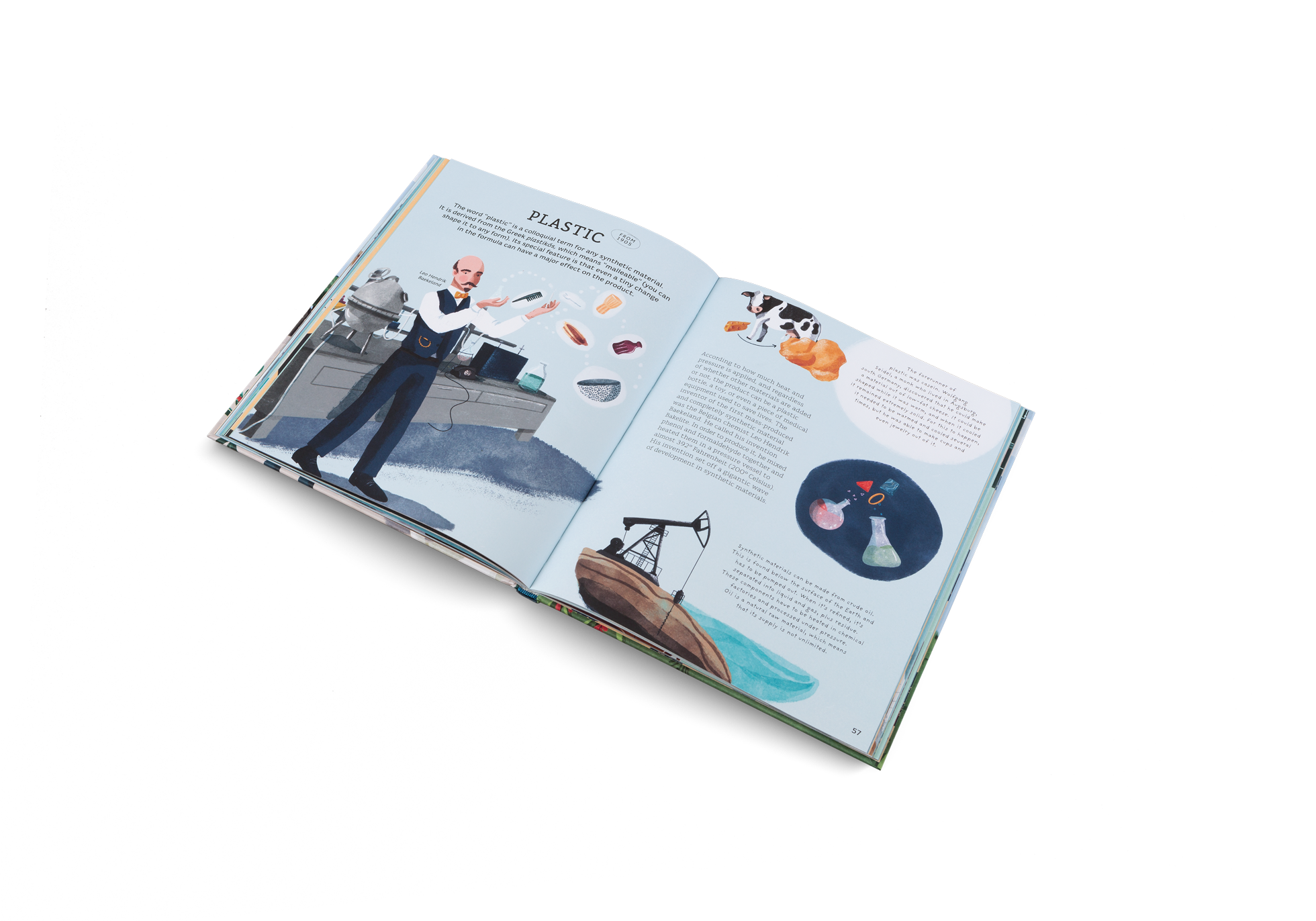 The word “plastic” is a colloquial term for any synthetic material. It is derived from the Greek plastikós, which means “malleable” (you can shape it to any form). Its special feature is that even a tiny change in the formula can have a major effect on the product.