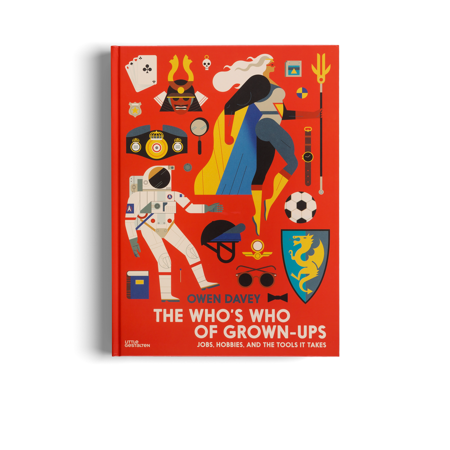 The Who's Who of Grown-Ups by Owen Davey and gestalten